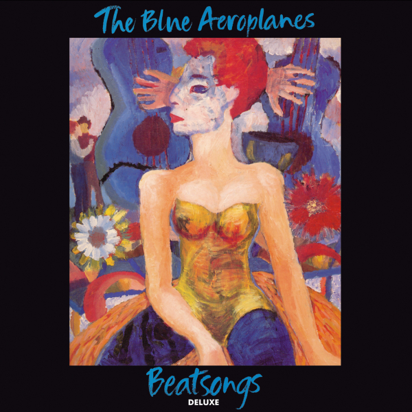Blue Aeroplanes, The - Beatsongs (Expanded Edition) (RSD 24)
