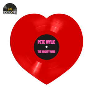 Pete Wylie & The Mighty WAH! - Heart as Big as Liverpool (RSD 24)