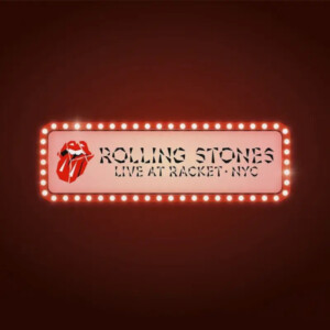 Rolling Stones, The - Live At Racket, NYC (RSD 24)