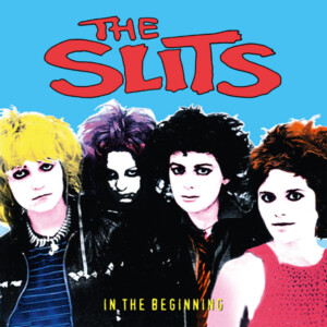 Slits, The - In the Beginning (RSD 24)