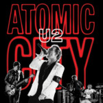 U2 - Atomic City - Live from Sphere (RSD 24)
