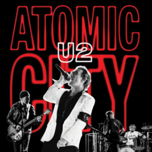 U2 - Atomic City - Live from Sphere (RSD 24)