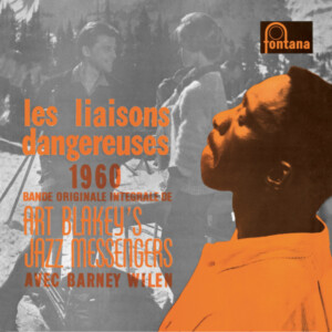 Art Blakey & The Jazz Messengers - Les Liasions Dangereuses 1960