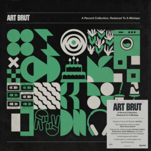 Art Brut - A Record Collection, Reduced To A Mixtape