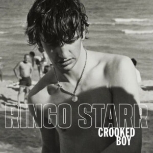 Ringo Starr - Crooked Boy EP