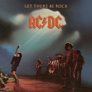 AC/DC - Let There Be Rock (50th Anniversary)