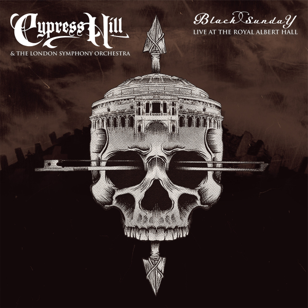 Cypress Hill & The London Symphony Orchestra - Black Sunday Live At The Royal Albert Hall