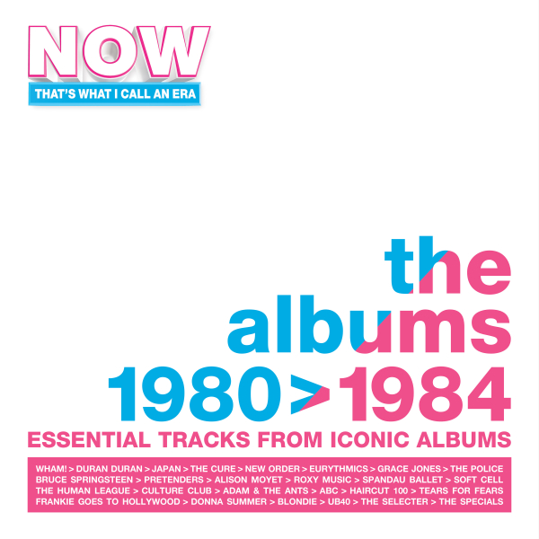 Various Artists - NOW That's What I Call an Era: The Albums 1980 - 1984