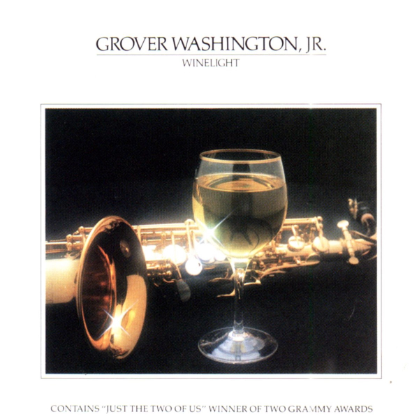 Grover Washington, Jr. - Winelight