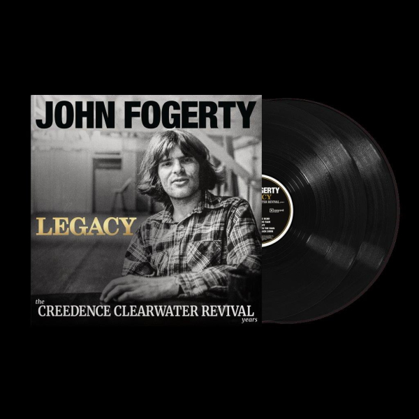 John Fogerty - Legacy: The Creedence Clearwater Revival