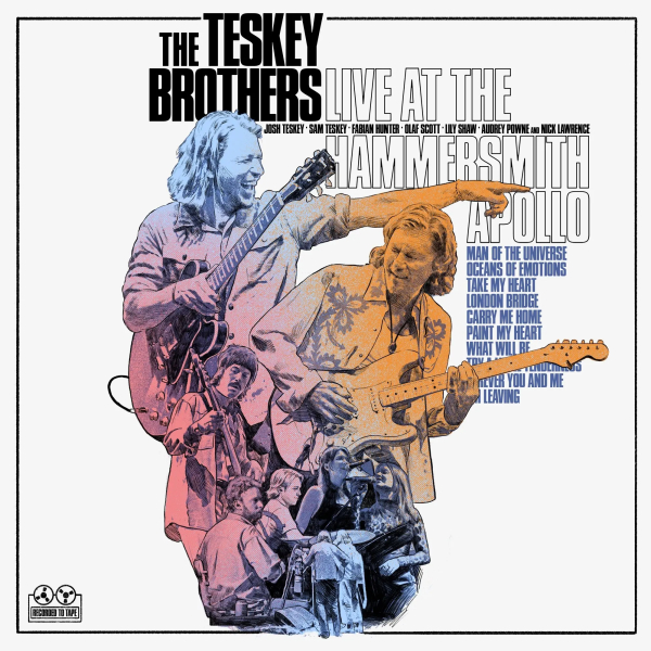 Teskey Brothers, The - Live At The Hammersmith Apollo