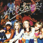 All Saints - Saints & Sinners (25th Anniversary Edition)