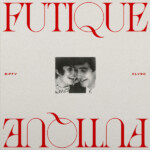 Biffy Clyro - Futique