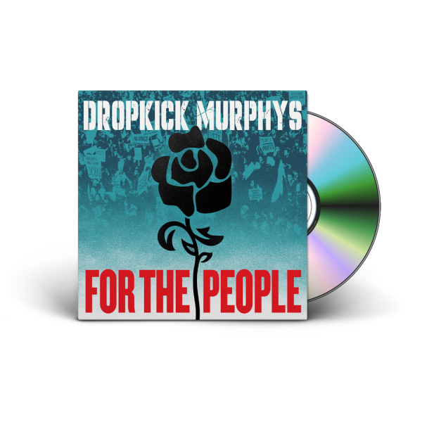 Dropkick Murphys - For The People