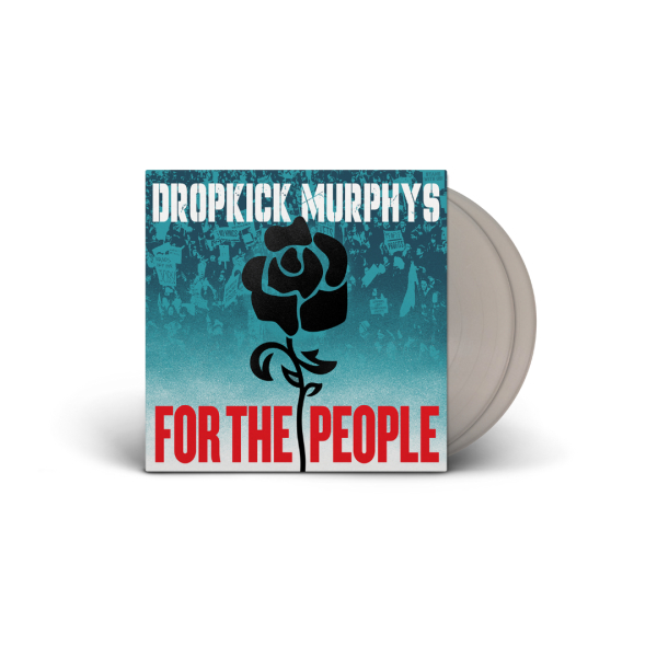 Dropkick Murphys - For The People