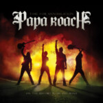 Papa Roach - Time For Annihilation: On The Record & On The Road
