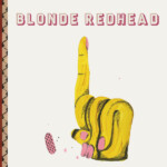 Blonde Redhead - The Shadow Of The Guest