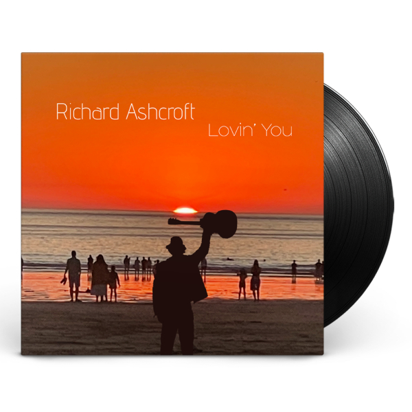 Richard Ashcroft - Lovin’ You