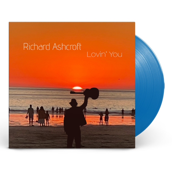Richard Ashcroft - Lovin’ You