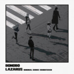 Bonobo - Lazarus (Adult Swim Original Series Soundtrack)