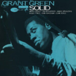 Grant Green - Solid