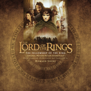 Howard Shore - The Lord Of The Rings: The Fellowship Of The Ring