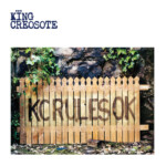 King Creosote - KC Rules OK (20th Anniversary Reissue)