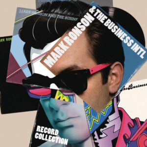 Mark Ronson & The Business Intl. - Record Collection