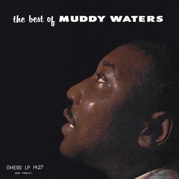 Muddy Waters - The Best of Muddy Waters