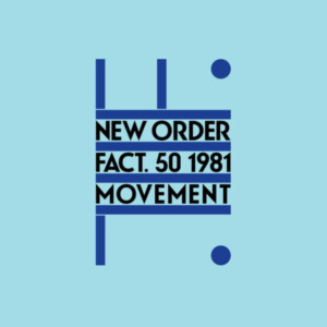 New Order - Movement (2019 Remaster)