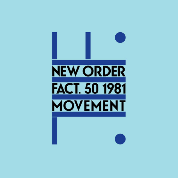 New Order - Movement (2019 Remaster)