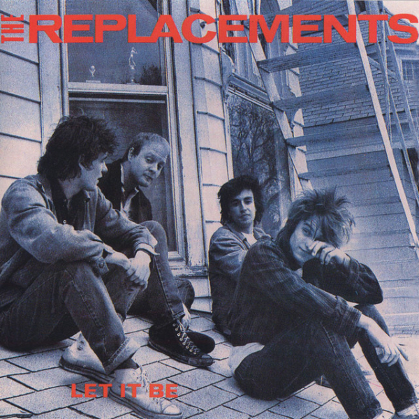 Replacements, The - Let It Be (Deluxe Edition)