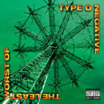 Type O Negative - The Least Worst Of...