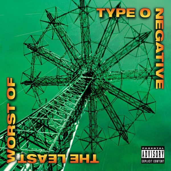 Type O Negative - The Least Worst Of...