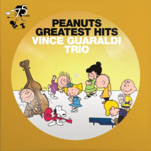 Vince Guaraldi Trio - Peanuts Greatest Hits (75th Anniversary Edition Picture Disc)