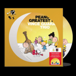 Vince Guaraldi Trio - Peanuts Greatest Hits (75th Anniversary Edition Picture Disc)