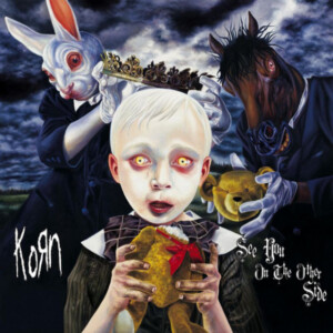 Korn - See You On The Other Side (20th Anniversary Edition)