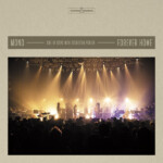 MONO - Forever Home: Live in Japan with Orchestra PITREZA