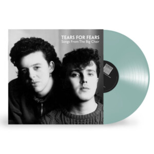 Tears For Fears - Songs From The Big Chair