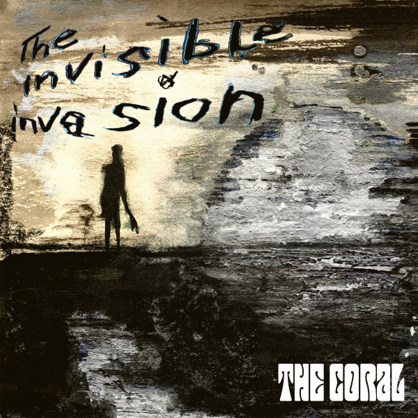 Coral, The - The Invisible Invasion (NAD25)