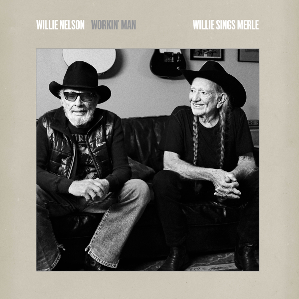 Willie Nelson - The Working Man: Willie Sings Merle