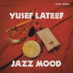 Yusef Lateef - Jazz Mood