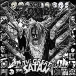 Rob Zombie - The Great Satan