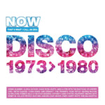 Various Artists - NOW That's What I Call An Era - Disco: 1973-1980