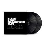 Black Rebel Motorcycle Club - Howl