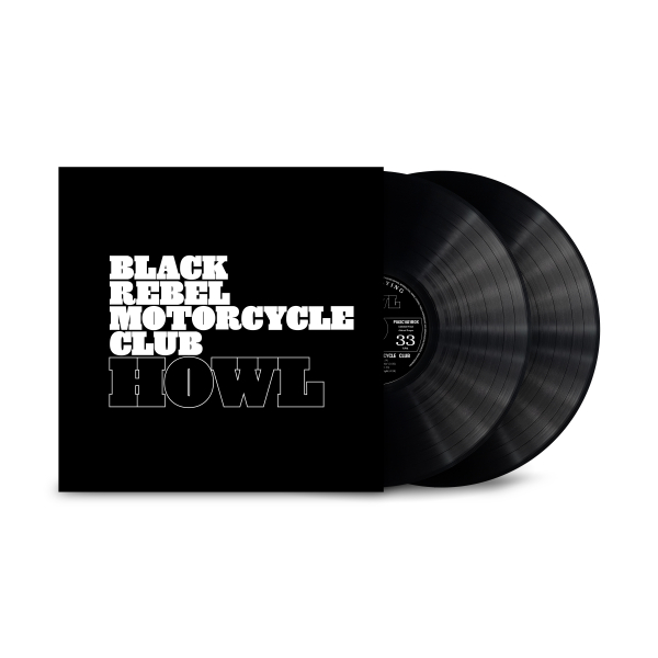 Black Rebel Motorcycle Club - Howl