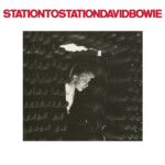 David Bowie - Station to Station (50th Anniversary)