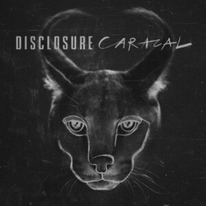 Disclosure - Caracal (10th Anniversary Edition)