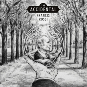 Francis Rossi - The Accidental