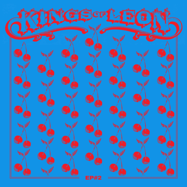 Kings of Leon - EP #2